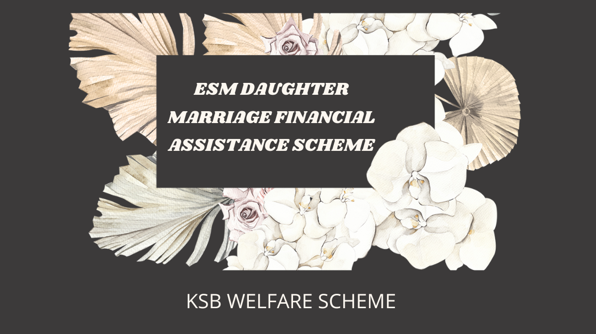 ESM Daughter marriage scheme