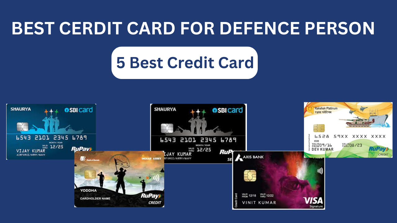 Best credit card for defence personnel